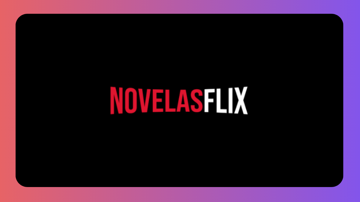 Nouvelle adresse NovelasFlix